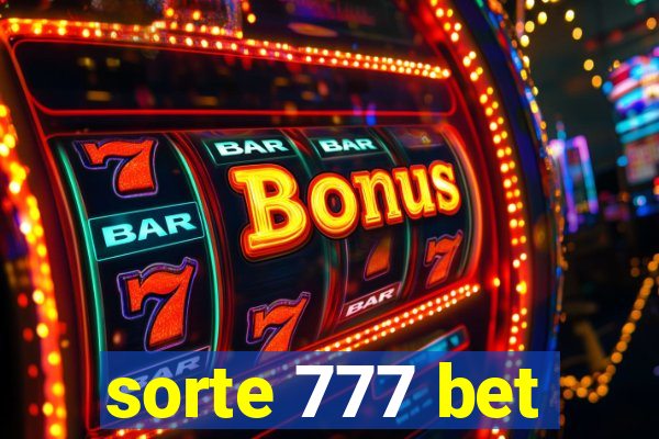 sorte 777 bet