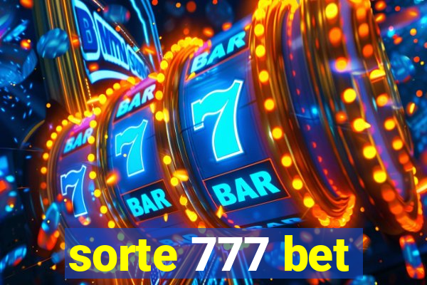 sorte 777 bet