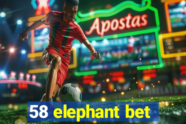 58 elephant bet