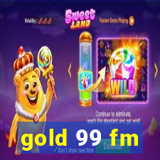 gold 99 fm