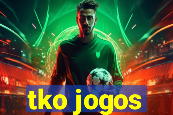 tko jogos