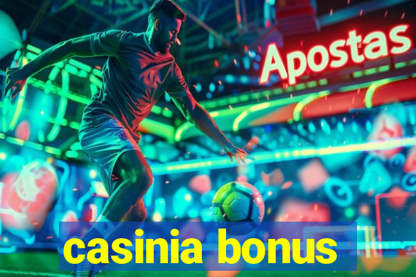 casinia bonus