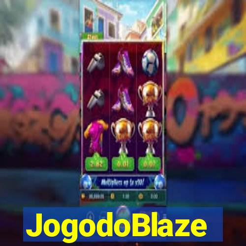 JogodoBlaze