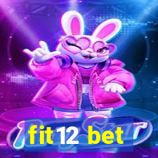 fit12 bet