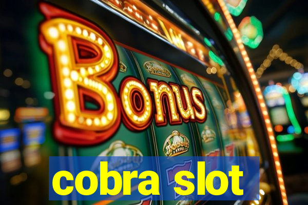 cobra slot