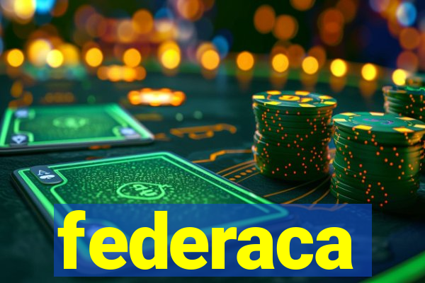 federaca