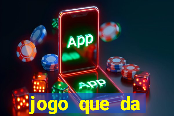 jogo que da dinheiro de verdade sem precisar depositar