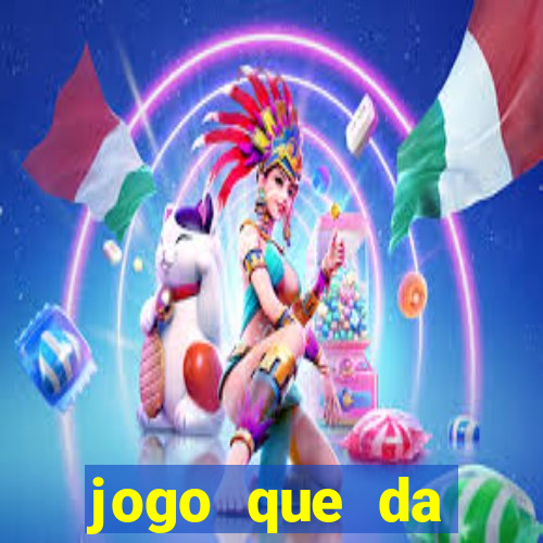 jogo que da dinheiro de verdade sem precisar depositar