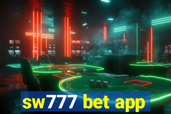 sw777 bet app