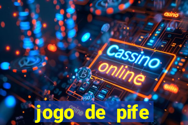 jogo de pife valendo dinheiro