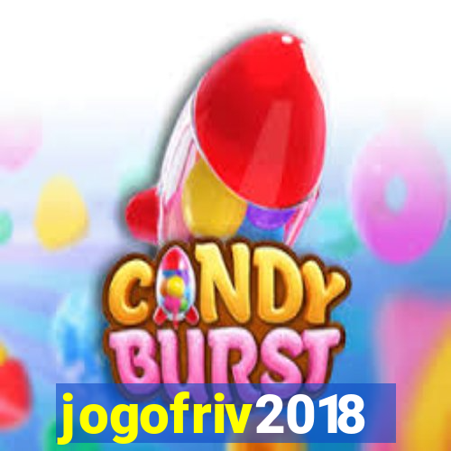 jogofriv2018