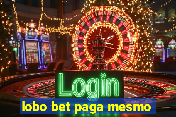 lobo bet paga mesmo