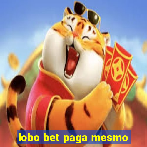 lobo bet paga mesmo