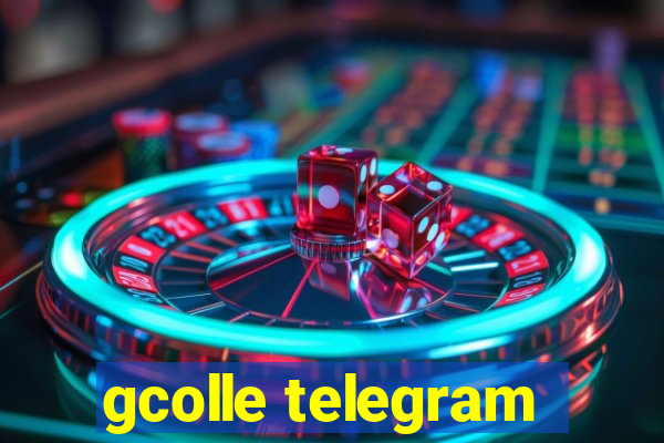 gcolle telegram