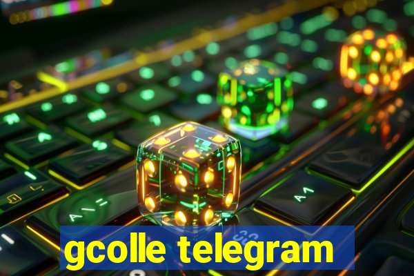 gcolle telegram