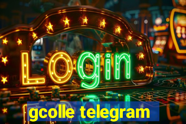 gcolle telegram