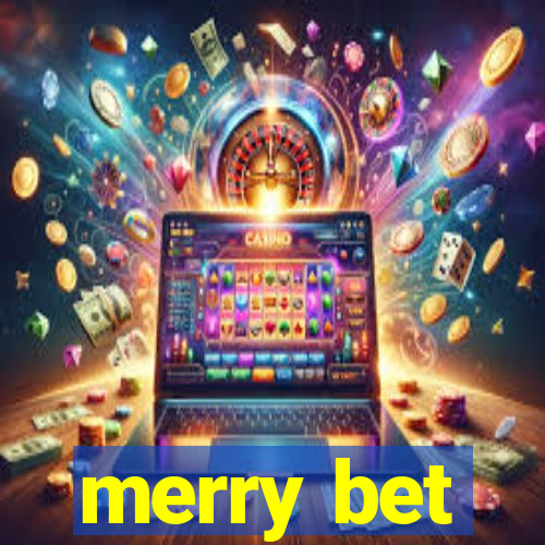 merry bet