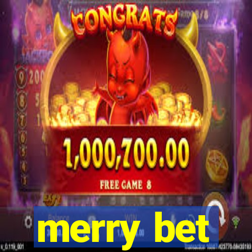 merry bet