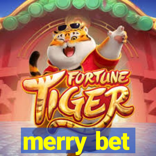 merry bet