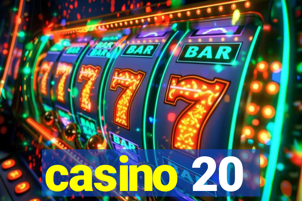 casino 20