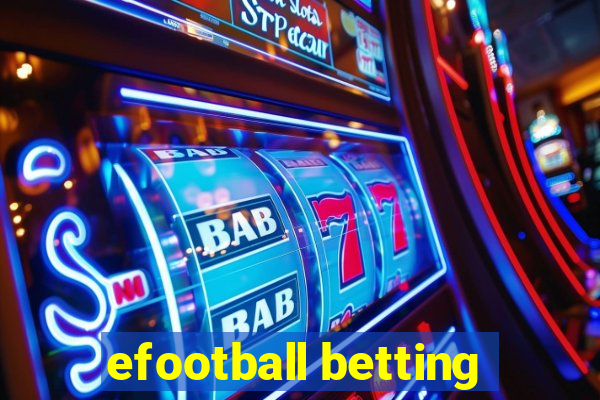 efootball betting