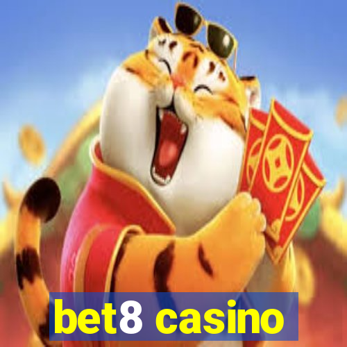 bet8 casino