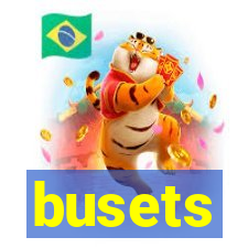 busets