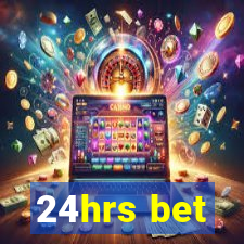 24hrs bet