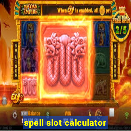 spell slot calculator