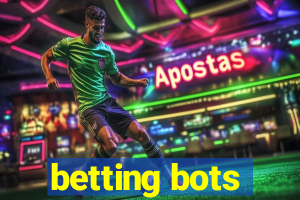 betting bots