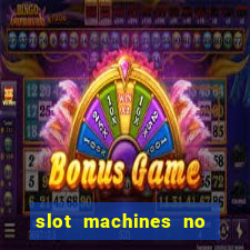 slot machines no deposit bonus