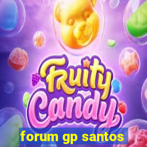 forum gp santos