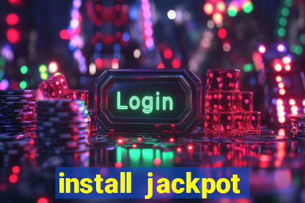 install jackpot party casino slots