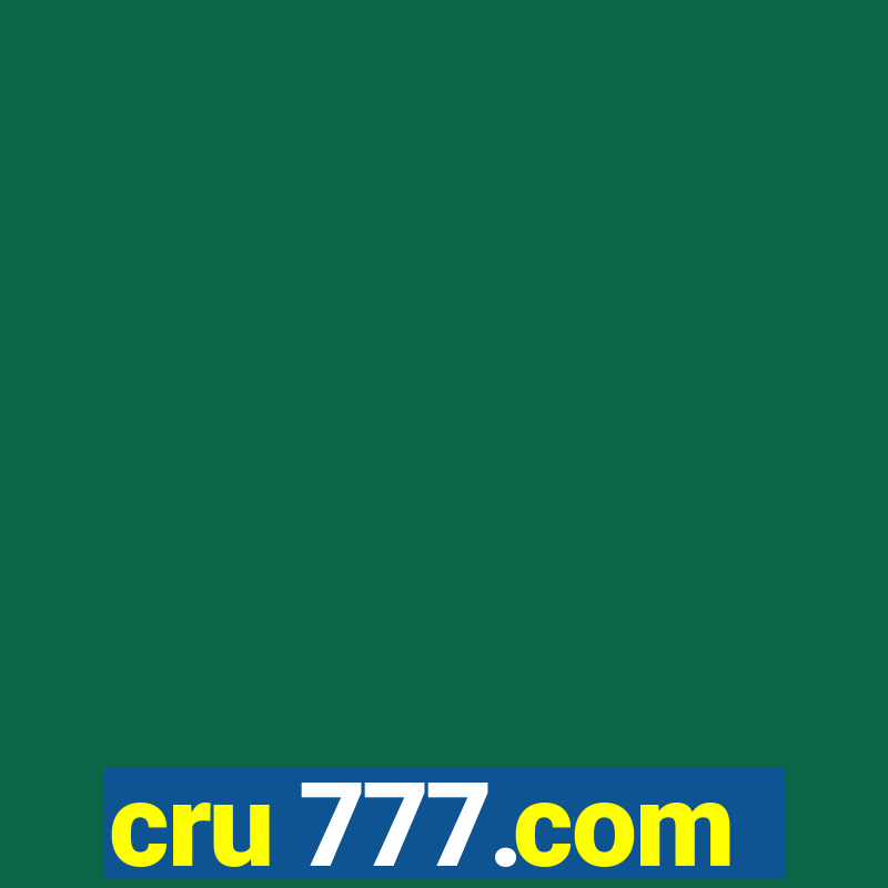 cru 777.com