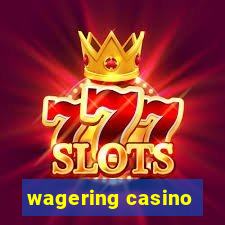 wagering casino