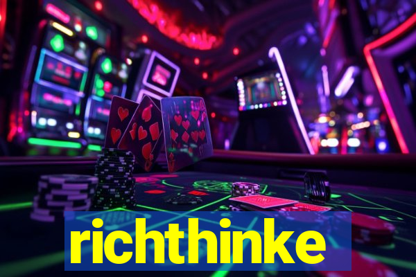 richthinke