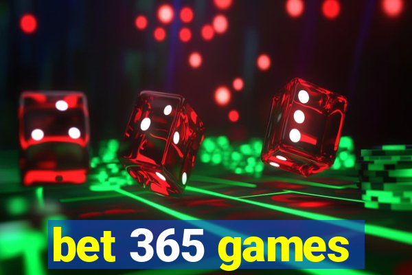 bet 365 games