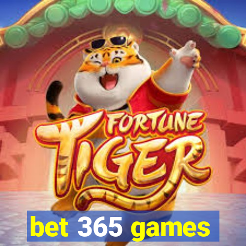 bet 365 games