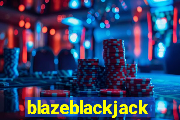 blazeblackjack