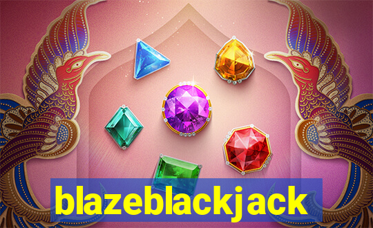 blazeblackjack