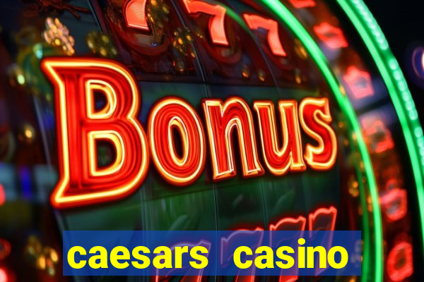 caesars casino atlantic city