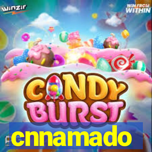 cnnamado