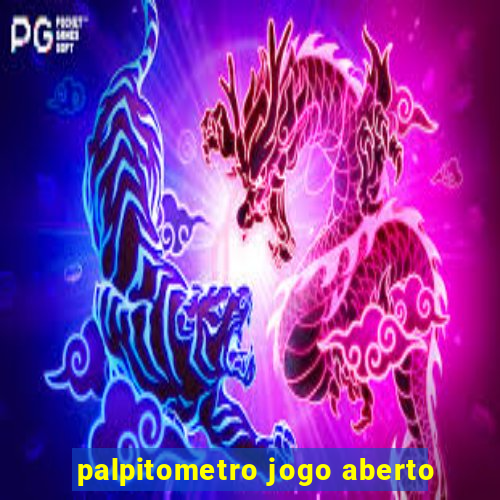 palpitometro jogo aberto