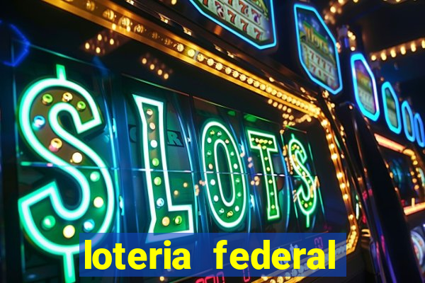 loteria federal sorteio termomecanica