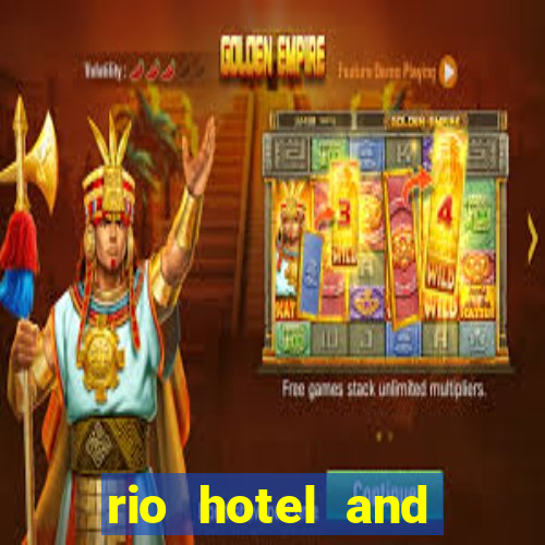 rio hotel and casino in vegas