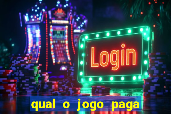 qual o jogo paga de verdade