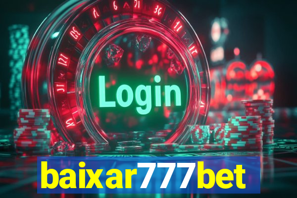 baixar777bet