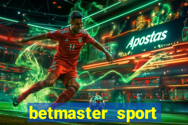 betmaster sport betting club