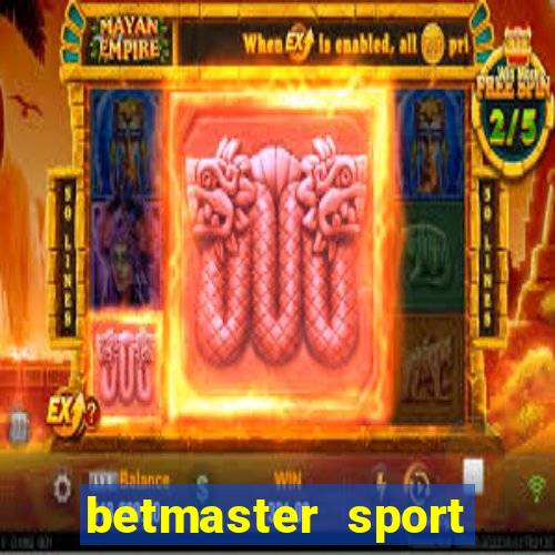 betmaster sport betting club