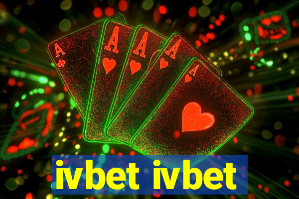 ivbet ivbet